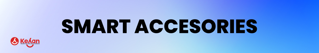 Smart Accessories
